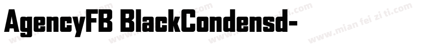 AgencyFB BlackCondensd字体转换